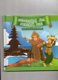 Ensiklopedia Budi Pekerti : Sederhana Dan Percaya Diri