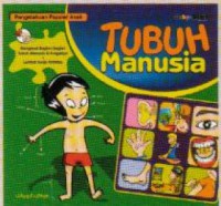 Pengetahuan Populer Anak : Tubuh Manusia