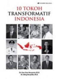 10 Tokoh Transformatif Indonesia