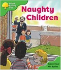 Ort (Stage 2 Pat. Stories) : Naughty Children