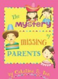 The Young Writer : The Mystery Of Missing Parents