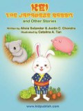 The Young Writer : Kei The Japanese Rabbit And Other Stories