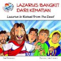 Seri Mukjizat : Lazarus Bangkit Dari Kematian