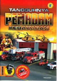 Tangguhnya Pemadam Kebakaran