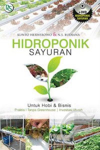 Hidroponik Sayuran. Untuk Hobi & Bisnis (+1Dvd)