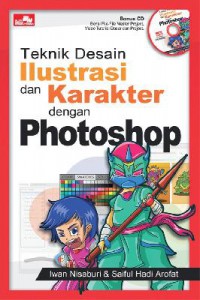 Teknik Desain Ilustrasi Dan Karakter Dengan Photoshop