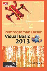 Pemrograman Dasar Visual Basic 2013