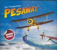 Seri Transportasi : Pesawat