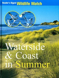 Reader'S Digest Wilflife Watch : Waterside & Coast In Summer