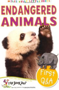 Miles Kelly (First Q & A) : Endangered Animals