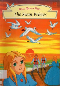 Once Upon A Time : The Swan Princess