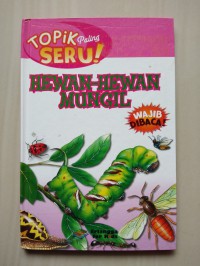 Topik Paling Seru : Hewan-Hewan Mungil