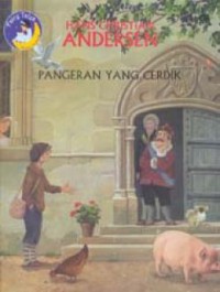 Fairy Tales : Pangeran Yang Cerdik