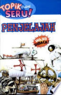 Topik Paling Seru : Penjelajah