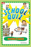 School Quiz : Gerakan & Energi