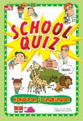 School Quiz : Kehidupan & Lingkungan