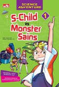 Science Adventures : S-Child Vs Monster Sains Vol 1