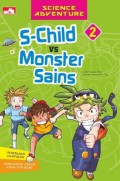 Science Adventures : S-Child Vs Monster Sains Vol 2