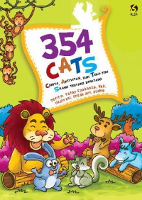 354 Cats (Cerita, Aktivitas, Dan Teka - Teki Silang Tentang Binatang)