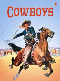 Usborne Beginners : Cowboys