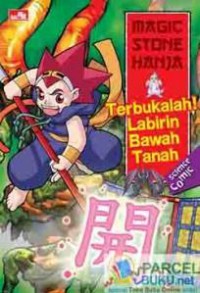 Magic Stone Hanja 5 : Terbukalah ! Labirin Bawah Tanah