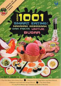 Kisah 1001 Smart Eating : Makanan, Kebiasaan Dan Fakta Untuk Bugar (+Cd)