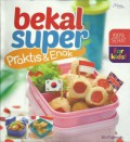 Bekal Super Praktis & Enak (For Kids!)