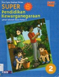 Super Pendidikan Kewarganegaraan Sd2