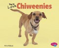 Favorite Designer Dogs : You'Ll Love Chiweenies