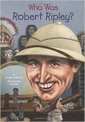 Who Was Robert Ripley?