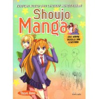 Panduan Mudah Dan Lengkap Menggambar Shoujo Manga