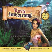 Dongeng 3D Nusantara : Rara Jonggrang (Svelte Princess)