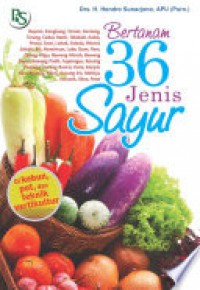 Bertanam 36 Jenis Sayur