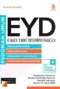 Pedoman Umum Eyd. Ejaan Yang Disempurnakan