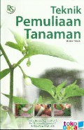 Teknik Pemuliaan Tanaman (Edisi Revisi)