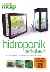 Trubus Mclip : Hidroponik Perkotaan