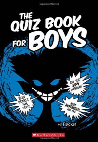 The Quiz Book For Boys