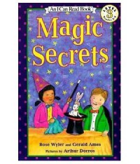 An I Can Read Book Level 3 Grades 2 - 4 : Magic Secrets