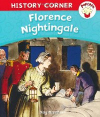 History Corner : Florence Nightingale