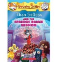 Geronimo Stilton (Ts 16) : Thea Stilton And The Spanish Dance Mission