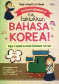 Yuk, Taklukkan Bahasa Korea!