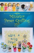 Miniatur Paper Quilling