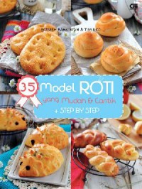 35 Model Roti Yang Mudah & Cantik + Step By Step