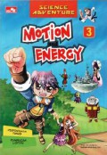 Science Adventure : Motion And Energy Vol 3 (Perpindahan Panas, Rangkaian Listrik)