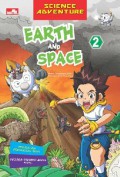 Science Adventure : Earth And Space Vol 2 (Perubahan Permukaan Bumi, Proses Terbentuknya Fosil)