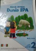 Akrab Dengan Dunia Ipa Sd2