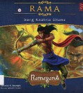 Ramayana (2) : Rama. Sang Ksatria Utama