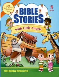 Bible Stories With Little Angels