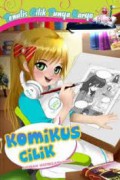 Penulis Cilik Punya Karya : Komikus Cilik