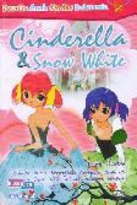 Penulis Anak Cerdas Indonesia : Cinderella & Snow White